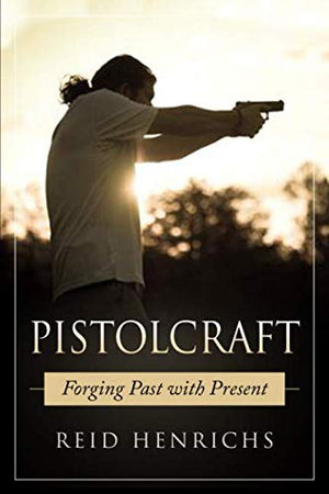 Pistolcraft: Forging Past and Present,Used