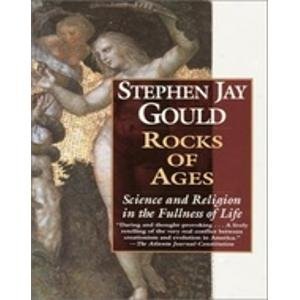 Rocks of Ages  Science and Religion in the Fullness of Life,Used