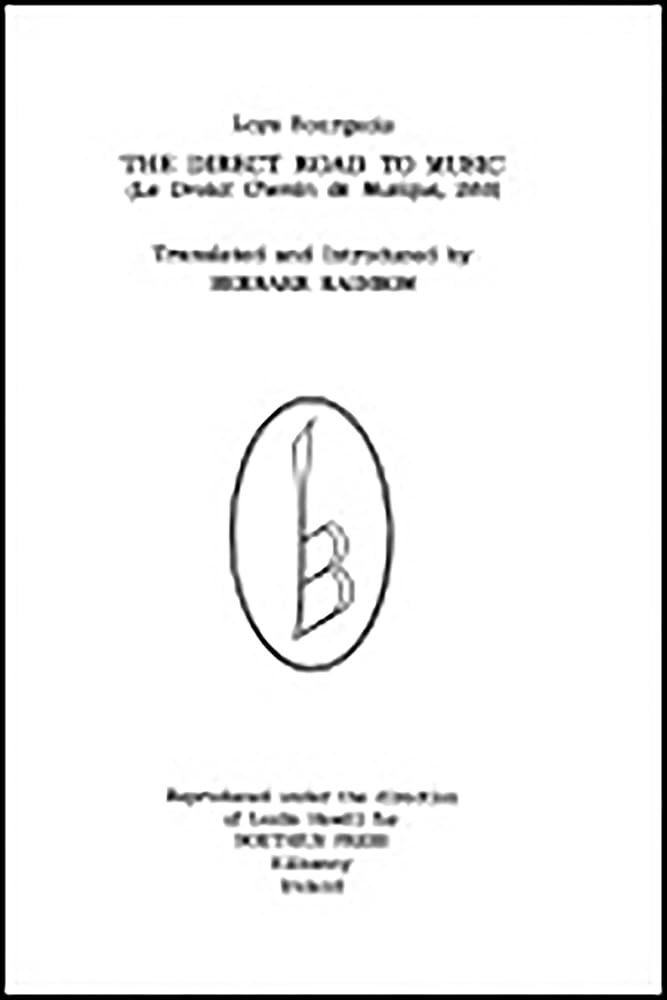 The Direct Road To Music: (Le Droict Chemin De Musique, 1550) (Classic Texts In Music Education, 4),New