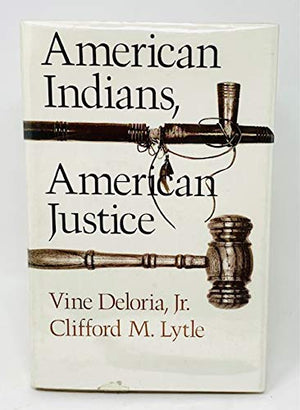 American Indians, American Justice,Used