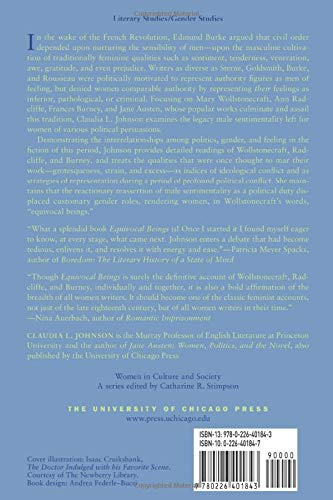 Equivocal Beings: Politics, Gender, And Sentimentality In The 1790Swollstonecraft, Radcliffe, Burney, Austen (Women In Culture
