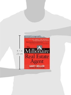 The Millionaire Real Estate Agent: It's Not About the Money It's About Being the Best You Can Be,Used