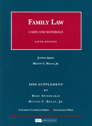 Family Law, Cases and Materials, 5th, 2008 Supplement,Used