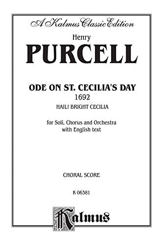 Ode to St. Cecilia's Day: SATB or SAATTB with SAATBB Soli (English Language Edition) (Kalmus Edition),Used