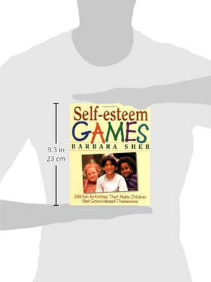 SelfEsteem Games: 300 Fun Activities That Make Children Feel Good about Themselves,Used