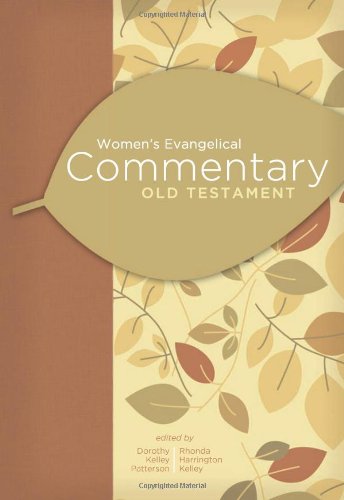 Women'S Evangelical Commentary: Old Testament,New