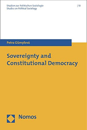 Sovereignty and Constitutional Democracy (Studies on Political Sociology, 10),Used