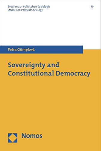 Sovereignty and Constitutional Democracy (Studies on Political Sociology, 10),Used