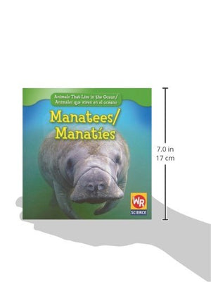 Manatees/Manates (Animals That Live in the Ocean/Animales Que Viven En El Oceano) (English and Spanish Edition),Used