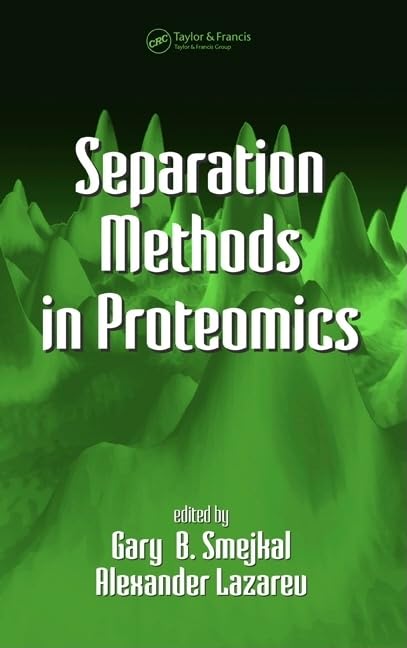 Separation Methods In Proteomics,Used