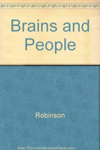 Brains and People: An Essay on Mentality and Its Causal Conditions,Used