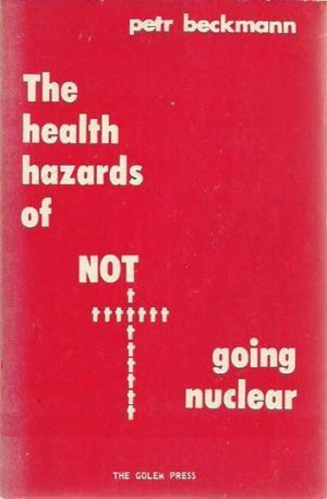 The Health Hazards Of Not Going Nuclear,Used