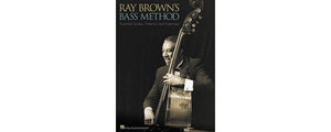 Ray Brown's Bass Method: Essential Scales, Patterns, and Excercises,New