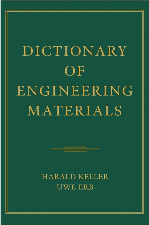 Dictionary of Engineering Materials,New