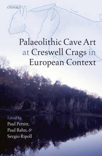 Palaeolithic Cave Art at Creswell Crags in European Context,Used