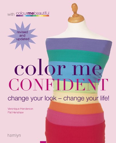 Color Me Confident: Change Your Look  Change Your Life!,Used