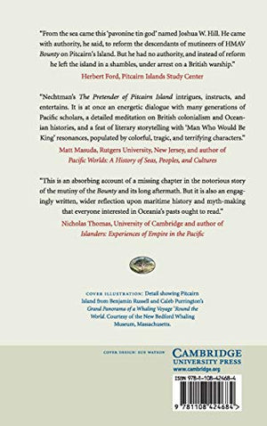 The Pretender of Pitcairn Island: Joshua W. Hill  The Man Who Would Be King Among the Bounty Mutineers,Used