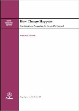 How Change Happens (An Oxfam International Research Report),Used