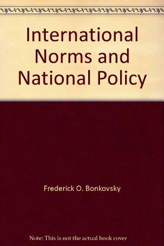 International Norms and National Policy,Used