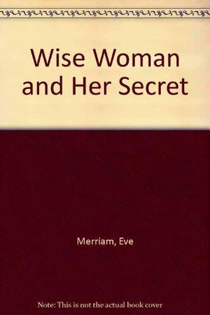 Wise Woman and Her Secret,Used