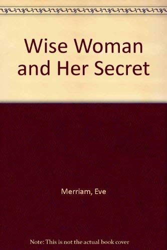 Wise Woman and Her Secret,Used