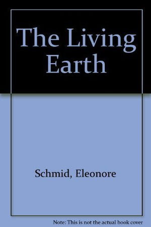 The Living Earth,New