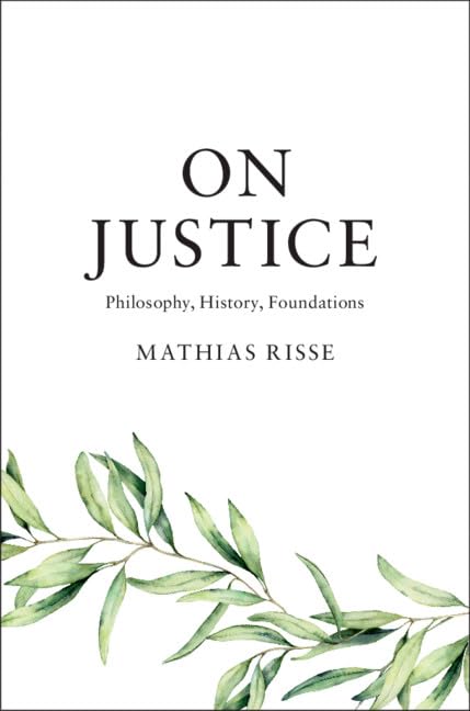 On Justice: Philosophy, History, Foundations,Used