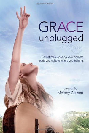 Grace Unplugged: A Novel,Used