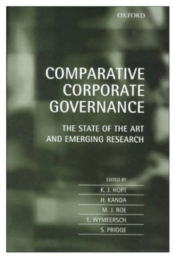 Comparative Corporate Governance: The State of the Art and Emerging Research,Used