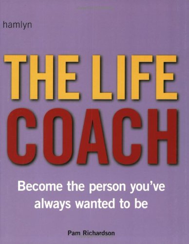The Life Coach: Become the Person You've Always Wanted to Be,Used