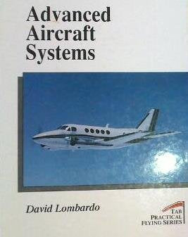 Advanced Aircraft Systems (Practical Flying Series),Used