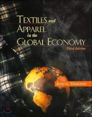 Textiles and Apparel in the Global Economy (3rd Edition),Used