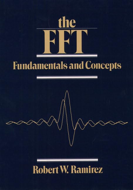 The Fft, Fundamentals and Concepts,New