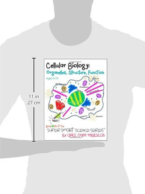 Cellular Biology: Organelles, Structure, Function (Super Smart Science Series),New