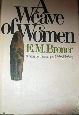 A Weave of Women: A Novel,Used