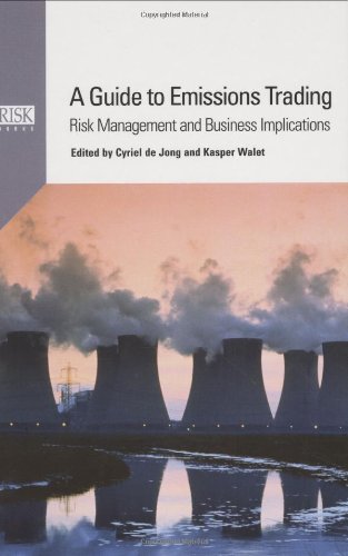 A Guide To Emissions Trading: Risk Management And Business Implications,Used