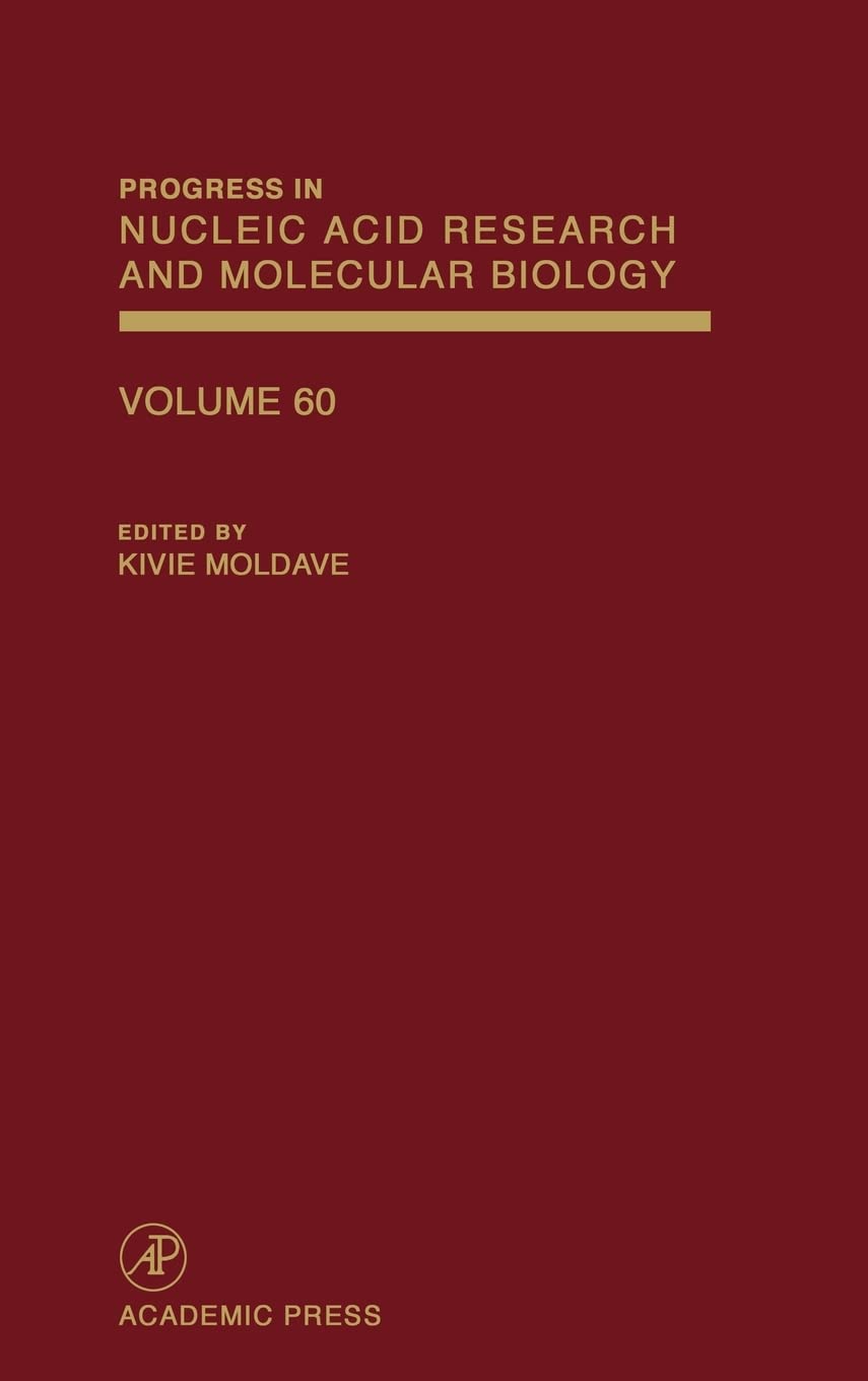 Progress In Nucleic Acid Research And Molecular Biology, Volume 60,New