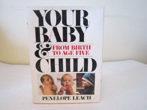 YOUR BABY AND CHILD,Used