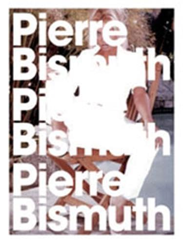 Pierre Bismuth,Used