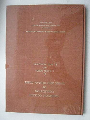 Wheaton College Collection of Greek and Roman Coins (Ancient Coins in North American Collections),Used
