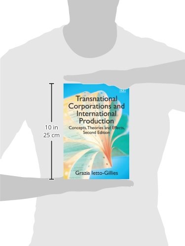 Transnational Corporations and International Production: Concepts, Theories and Effects, Second Edition,Used