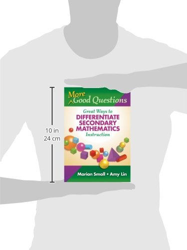 More Good Questions: Great Ways To Differentiate Secondary Mathematics Instruction,New