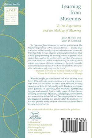 Learning from Museums: Visitor Experiences and the Making of Meaning (American Association for State and Local History),New
