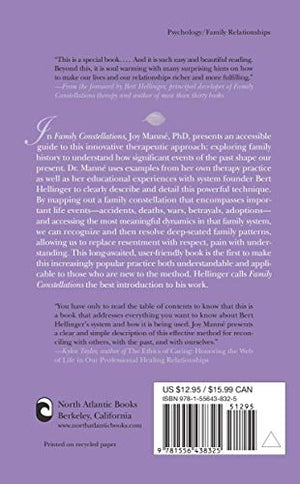 Family Constellations: A Practical Guide To Uncovering The Origins Of Family Conflict