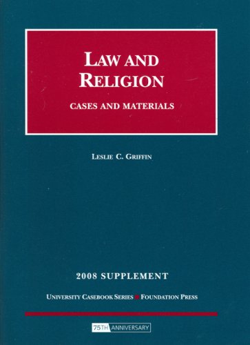 Law and Religion, Cases and Materials, 2008 Supplement,Used