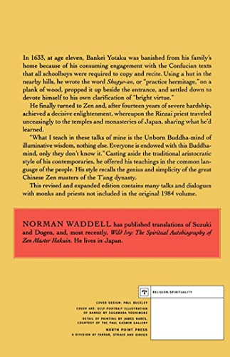 Unborn: The Life and Teachings of Zen Master Bankei, 16221693,Used