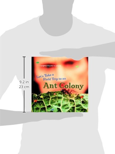 Let's Take a Field Trip to an Ant Colony (Neighborhoods in Nature),Used