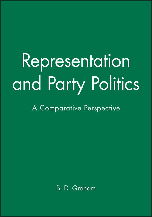 Representation and Party Politics: A Comparative Perspective,Used
