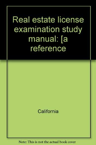 Real estate license examination study manual: [a reference,Used