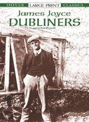 Dubliners (Dover Large Print Classics),Used